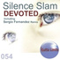 Stan Kolev, Ariel Baund, Silece Slam