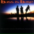 Bass Is Base