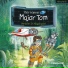Der kleine Major Tom