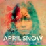 April Snow, Ane Brun
