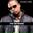 Young Chris feat. Neef Buck
