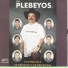 Los Plebeyos