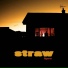 Straw