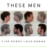 These Men