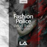 Fashion Police