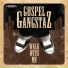 Gospel Gangstaz Mike B Elway City Mac Young Job