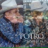 El Potro de Sinaloa feat. Banda Los Pioneros