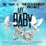 The Doughboy Project feat. Lawand, T Diamonds