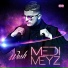 Medi Meyz, Souf, Lyna Mahyem