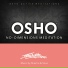 Osho no dimension meditation