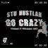 Stu Hustlah