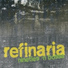 Refinaria