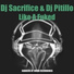DJ Sacrifice, DJ Pitillo