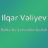 Ilqar Vəliyev