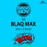 Bassboy vs. Blaq Max feat. Lil Nasty