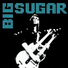 Big Sugar 01