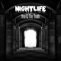 NIGHTLIFE