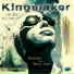 Kingmaker