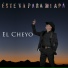 EL CHEYO