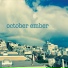 October Ember