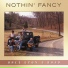 Nothin' Fancy