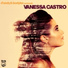 Vanessa Castro, D'Andy, Bodyles