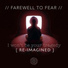 Farewell To Fear