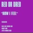 Red Or Dread