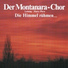 Der Montanara Chor